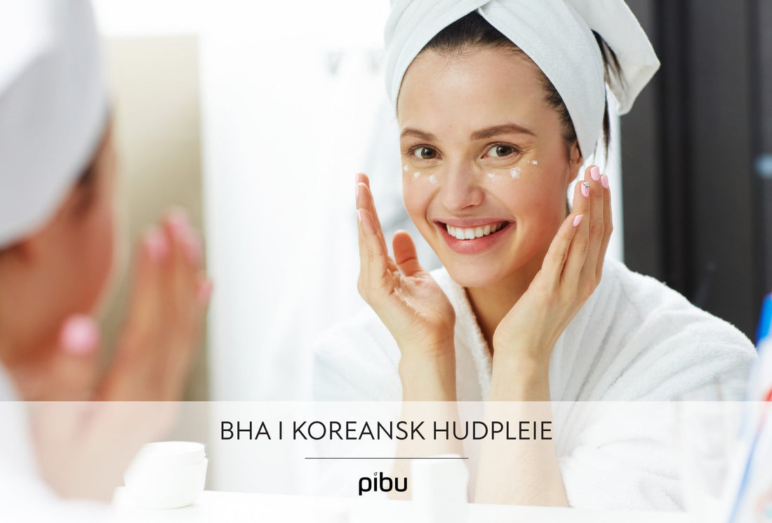 BHA i koreansk hudpleie: hemmeligheten bak klar og balansert hud