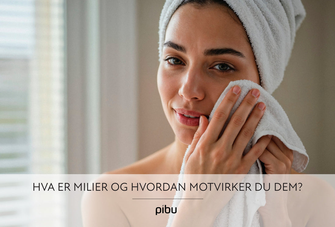 Hva er milier og hvordan motvirker du dem? Årsaker og behandling