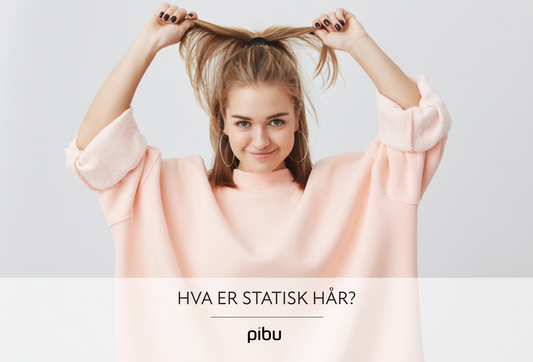 Slik motvirker du statisk hår: Effektive tips for å unngå elektrisk hår