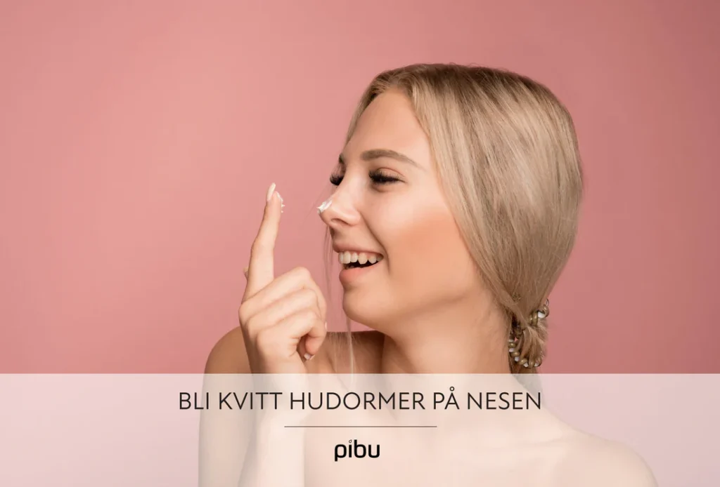 Bli kvitt hudormer på nesen
