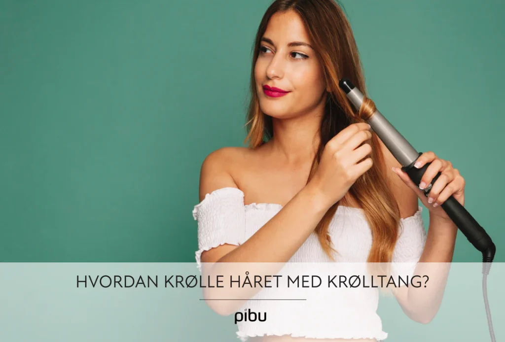 Hvordan krølle håret med krølltang