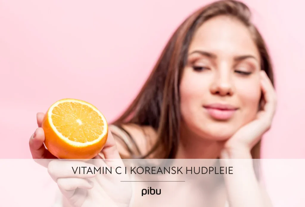 Vitamin C i koreansk hudpleie