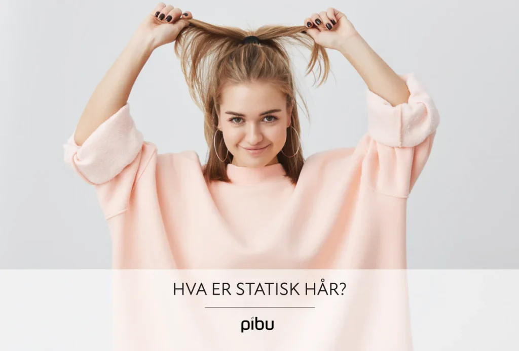 Slik motvirker du statisk hå